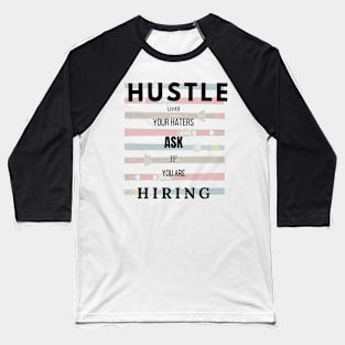 Motivational design Baseball T-Shirt